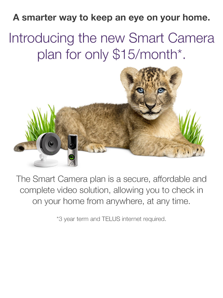 Get a TELUS SmartHome Security Smart Camera from only $15 a month!
