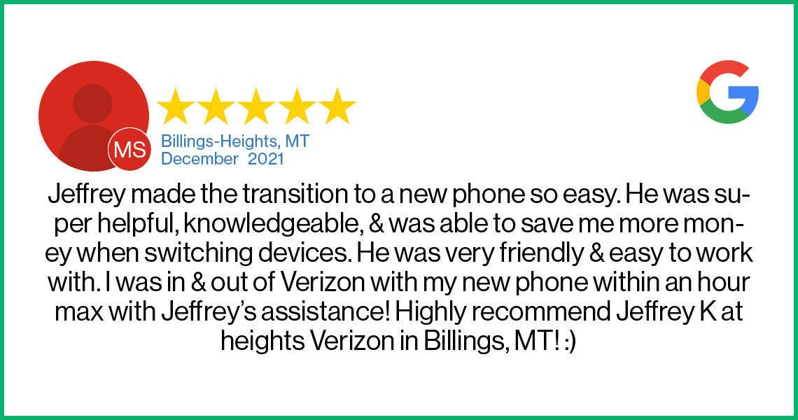 Check out this 5-star review about the Verizon Cellular Plus Heights store in Billings, MT.