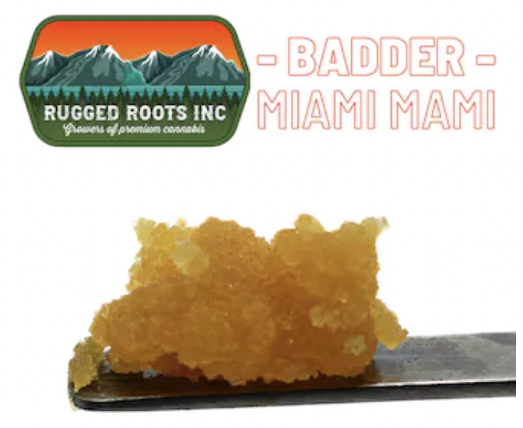 Rugged Roots Miami Mami Badder