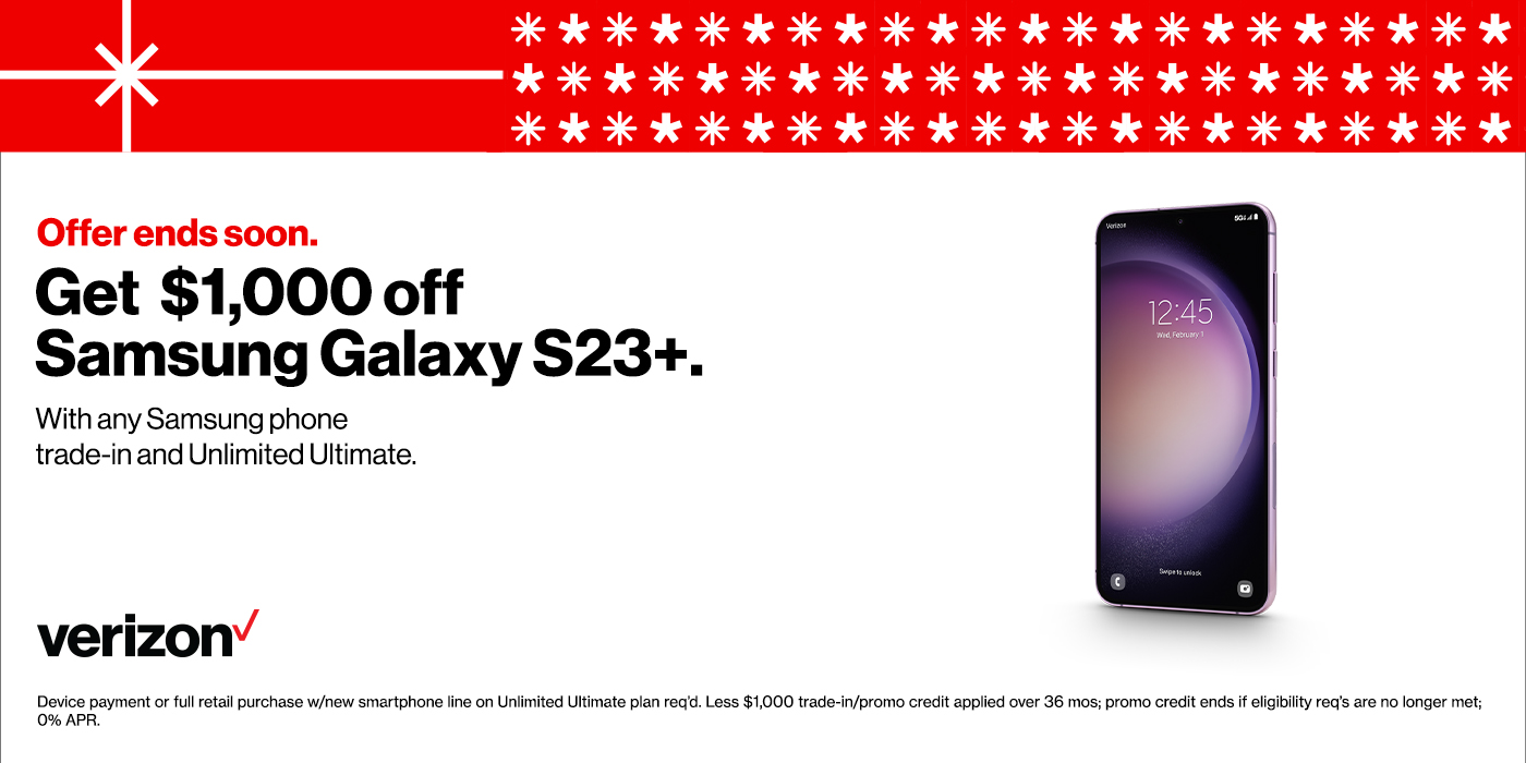 Get up to $1,000 off Samsung Galaxy S23+ with any Samsung phone trade-in and Unlimited Ultimate.