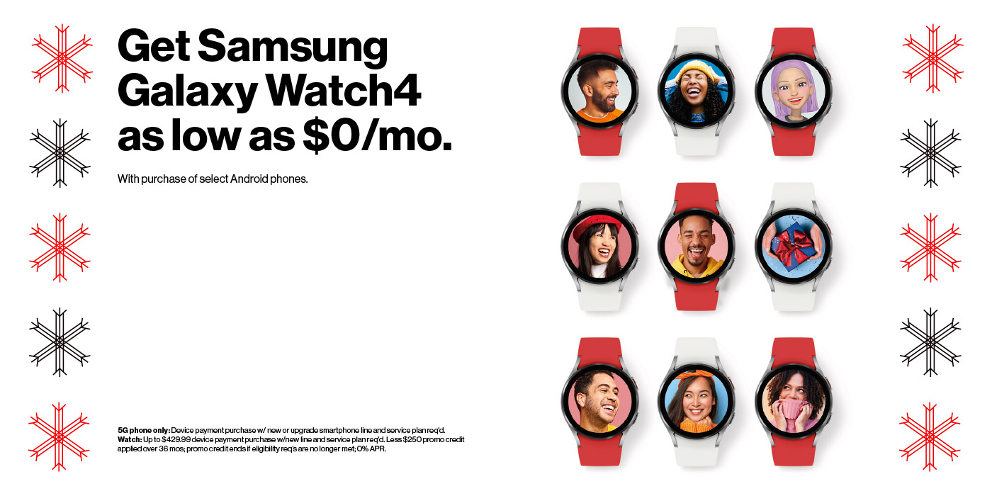 Get Samsung Galaxy Watch4 as low as $0/mo with purchase of select Android smartphone.